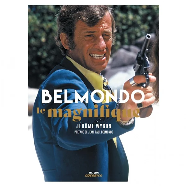 Belmondo, Le Magnifique – Belmondo, Le Magnifique