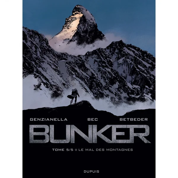 Bunker – Tome 5 – Le mal des montagnes