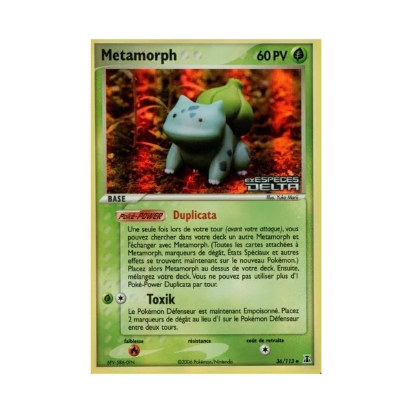 Carte Pokémon Metamorph 36/113 Peu commune Espèces Delta