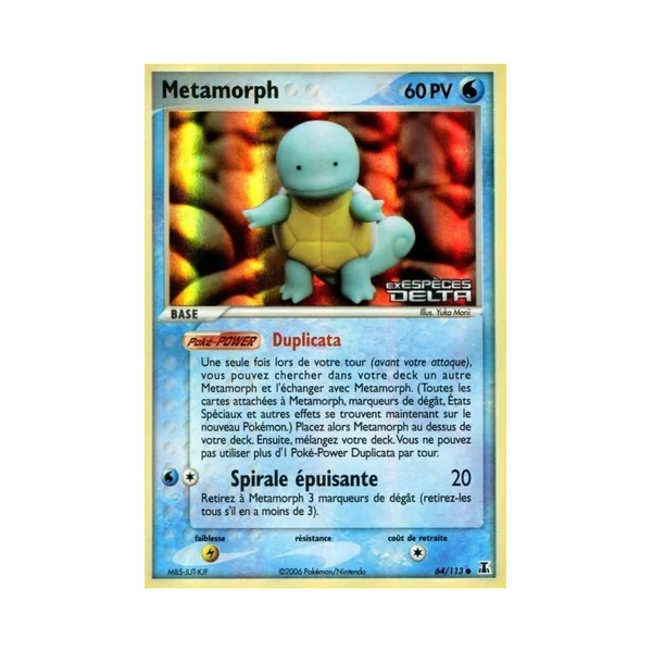 Carte Pokémon Metamorph 64/113 Commune Espèces Delta
