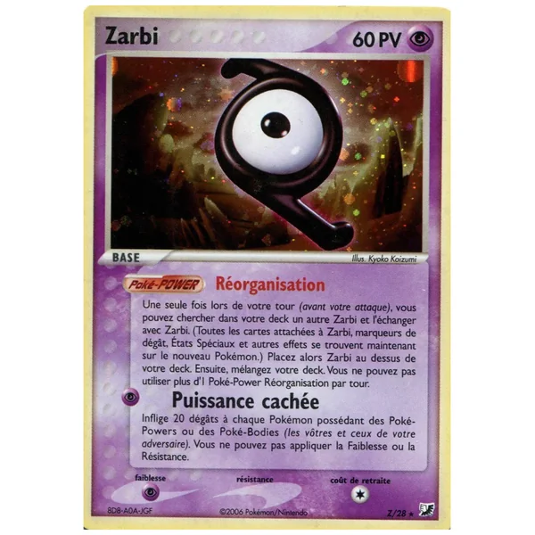 Carte Pokémon Zarbi Z/28 Rare Forces Cachées