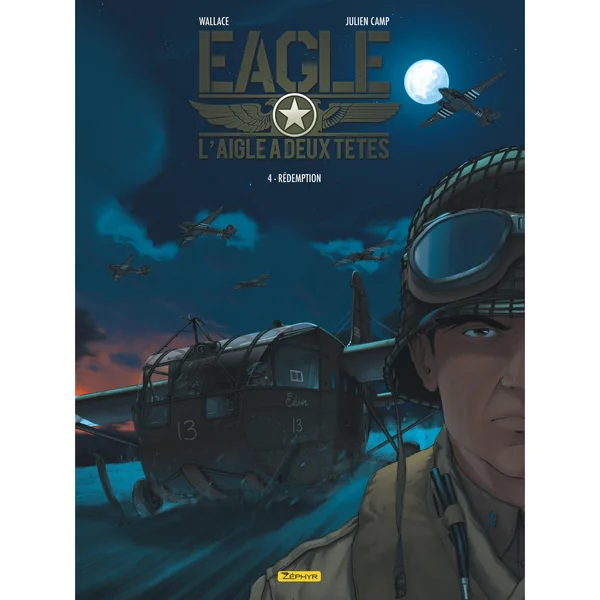 Eagle, l'aigle à deux têtes – Tome 4 – Rédemption