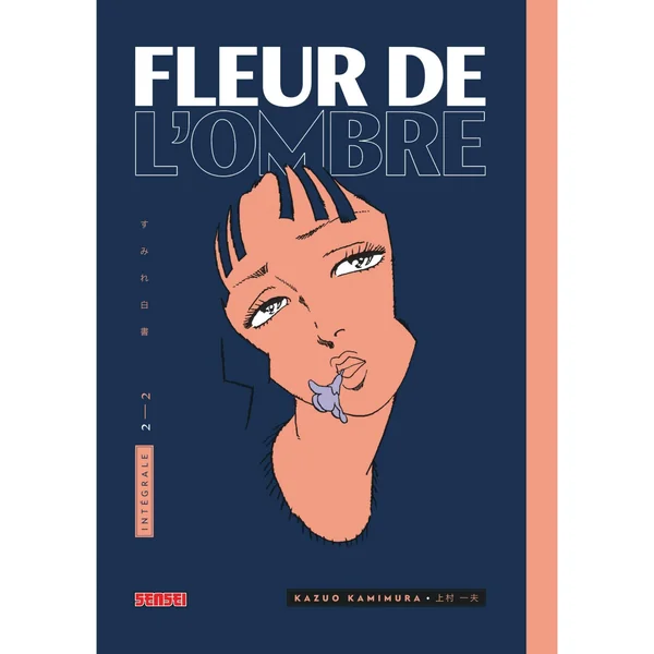 Fleur de l'ombre – Tome 2