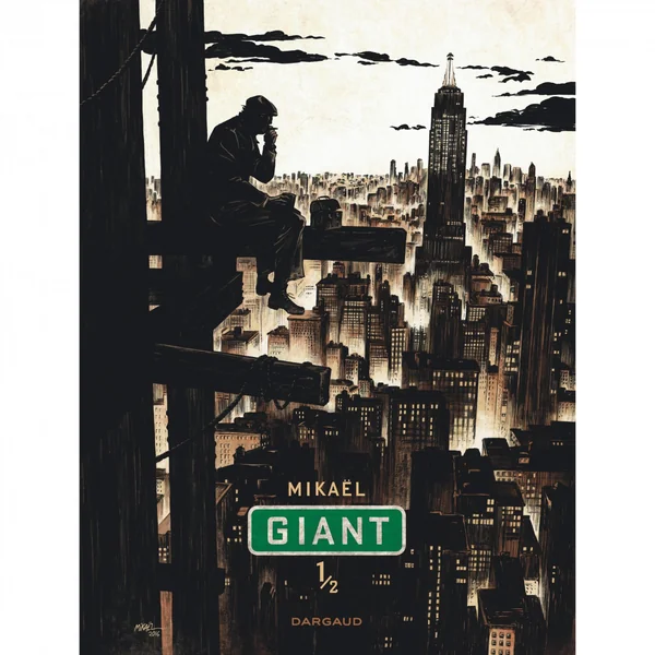 Giant – Tome 1 – Tome 1