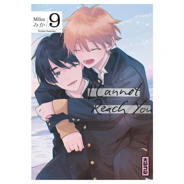 I Cannot Reach You – Tome 9