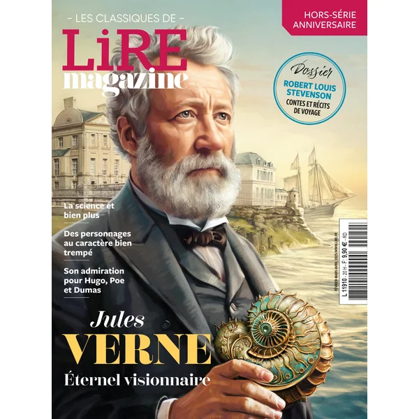 Jules Verne, Eternel visionnaire - Les Classiques de Lire Magazine