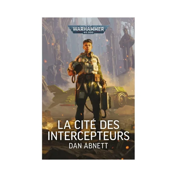 La Cité des Intercepteurs (FR) - Warhammer 40k