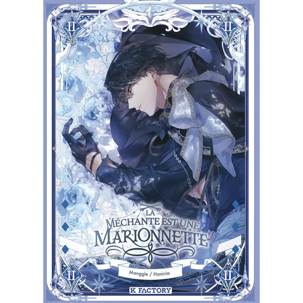 La Méchante est une marionnette – Tome 2