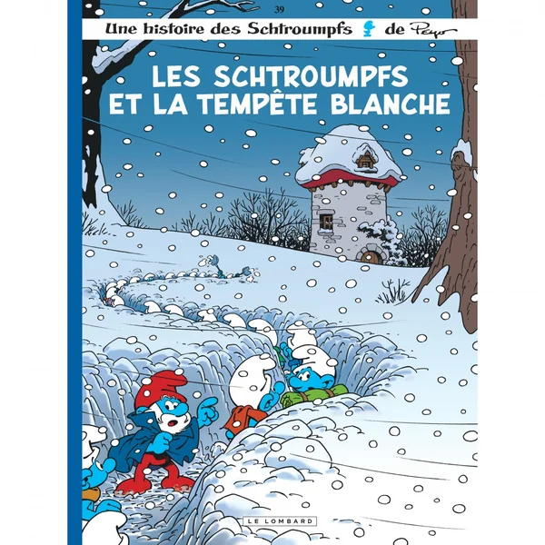 Les Schtroumpfs Lombard – Tome 39 – Les Schtroumpfs et la tempête blanche