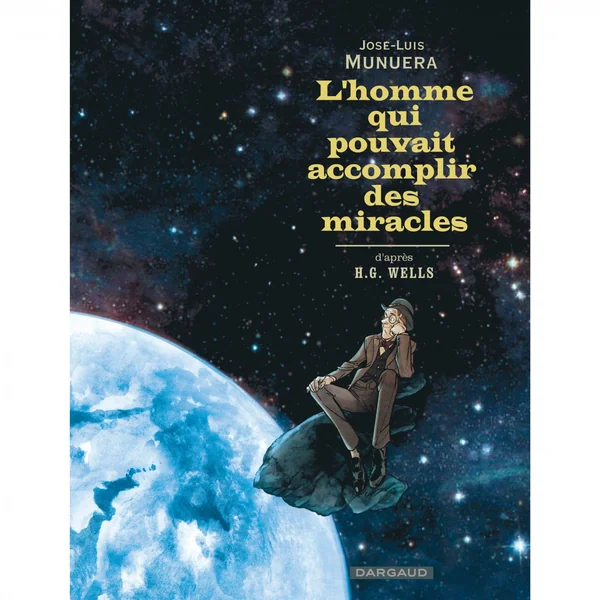 L'homme qui pouvait accomplir des miracles