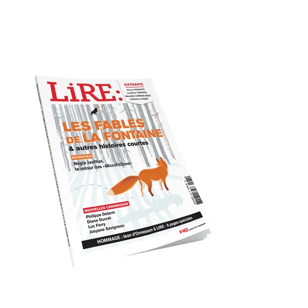 Lire n°462 - Les fables de La Fontaine - février 2018
