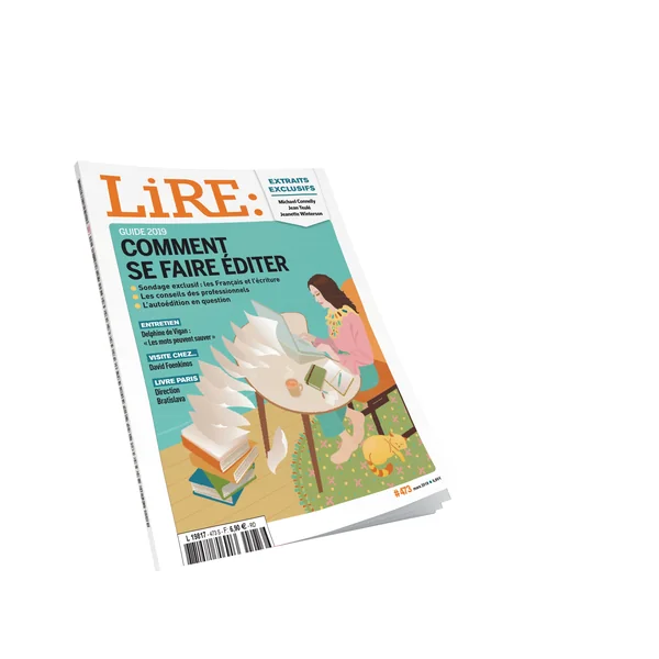 Lire n°473 - Comment se faire éditer ? - mars 2019