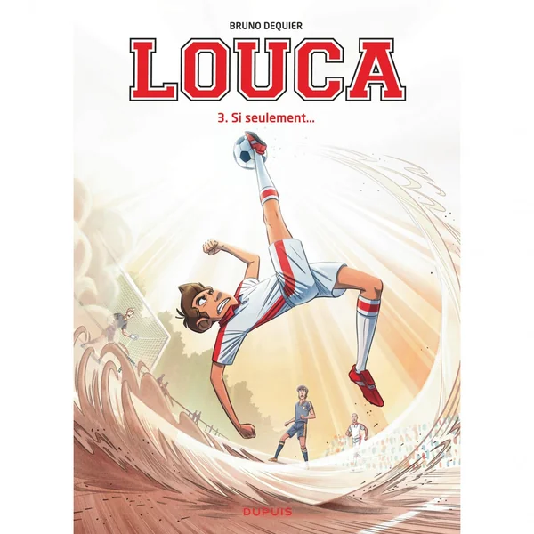Louca – Tome 3 – Si seulement...