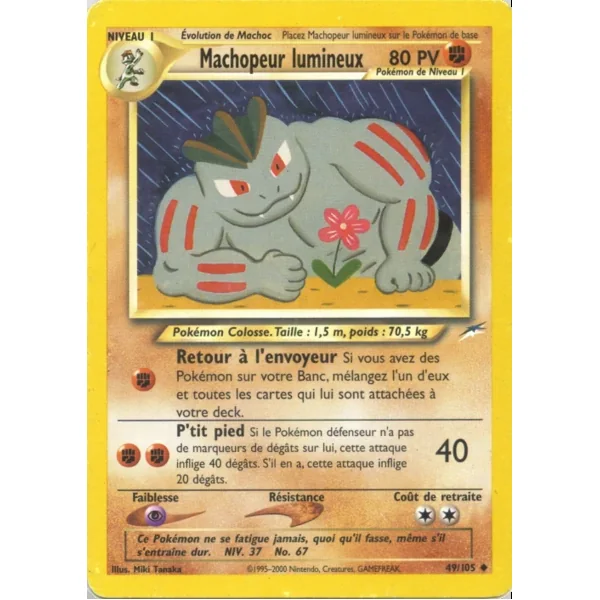 Machopeur lumineux 49/105