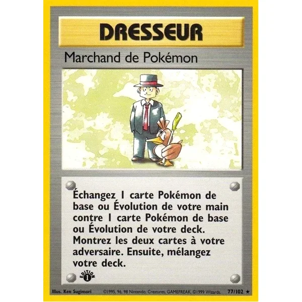 Marchand de Pokémon 77/102 (Édition 1)