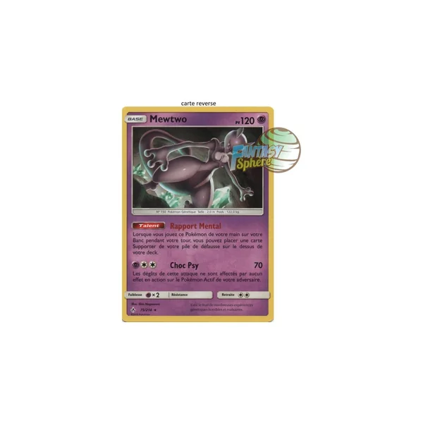 Mewtwo - Reverse 75/214 - Soleil et Lune 10 Alliance Infaillible
