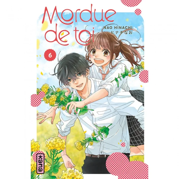 Mordue de toi – Tome 6