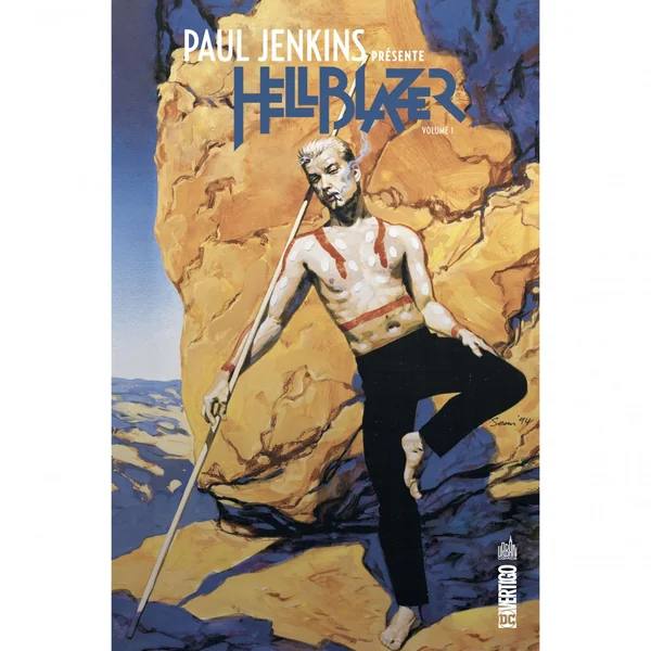 Paul Jenkins présente Hellblazer – Tome 1