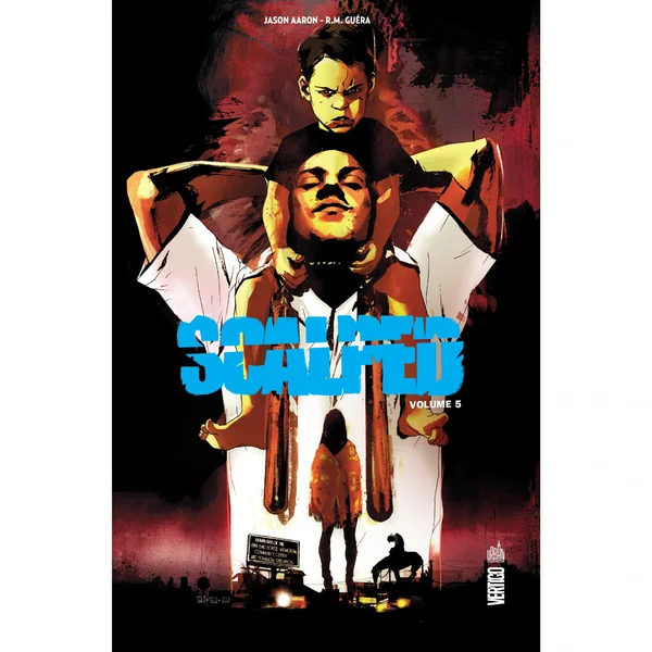 Scalped Intégrale – Tome 5