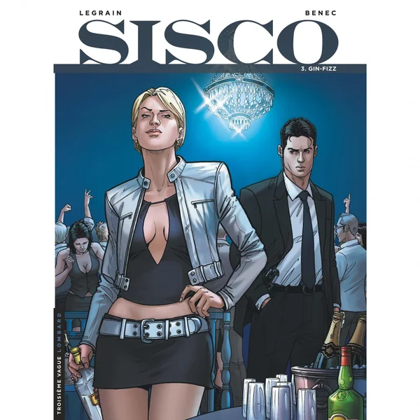Sisco – Tome 3 – Gin-Fizz