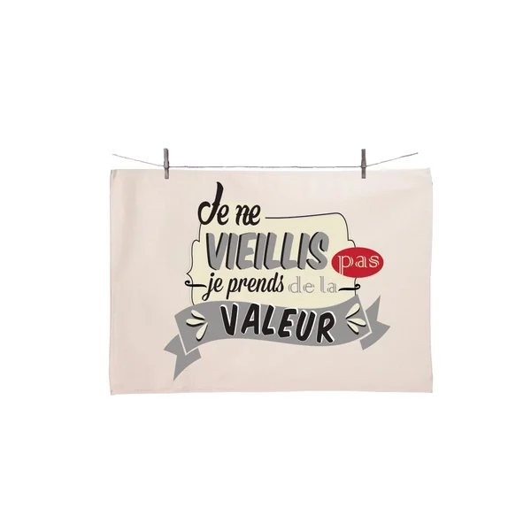 Torchon Ne vieillis pas - Déco Intemporelle