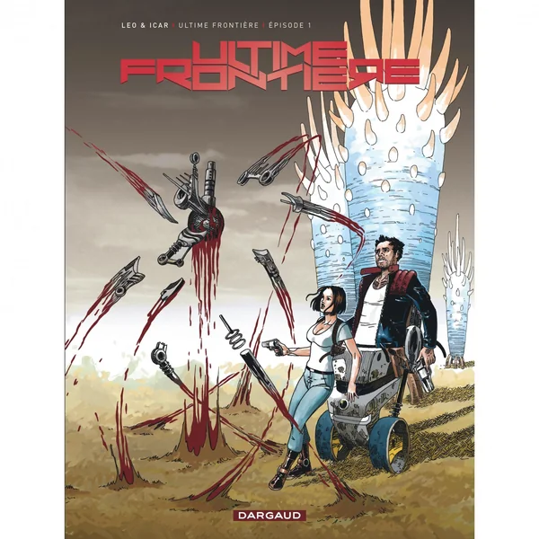 Ultime Frontière – Tome 1 – Épisode 1