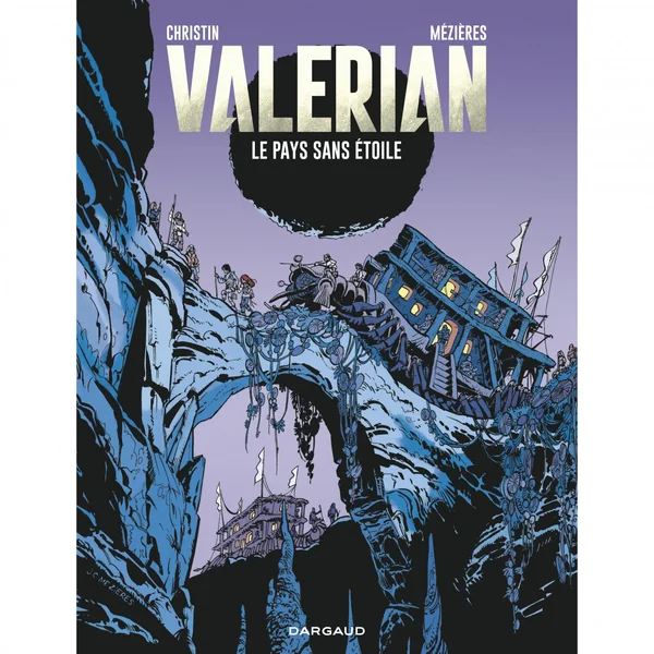 Valérian – Tome 3 – Le Pays sans étoiles
