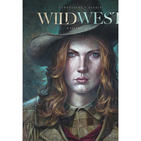 Wild West – Tome 1 – Calamity Jane